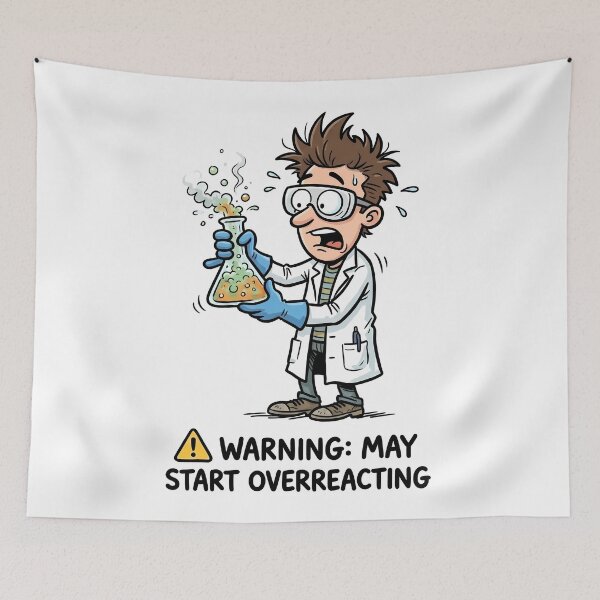 Item preview, Funny Chemistry Student Warning May Start Overreacting Science Pun designed and sold by Sekla-Studio.