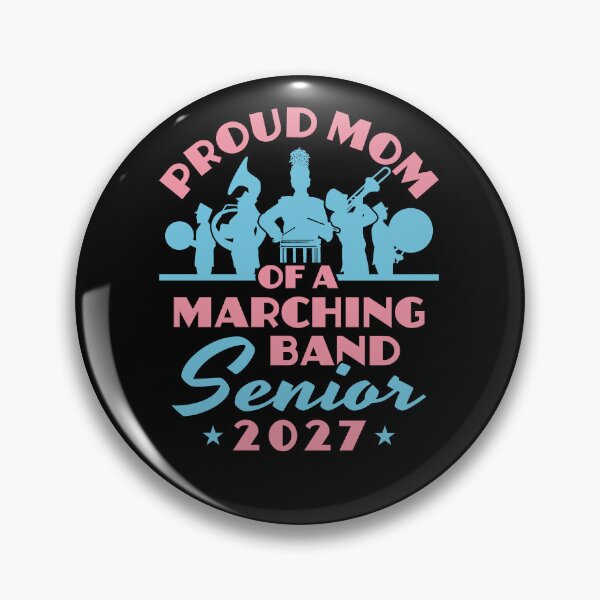 Item preview, Proud Mom of a Marching Band Senior 2027 designed and sold by jaygo.