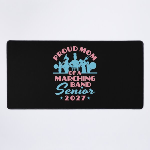 Item preview, Proud Mom of a Marching Band Senior 2027 designed and sold by jaygo.