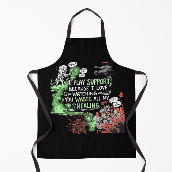 Item preview, I play support because I love watching you waste all my healing. designed and sold by jrzvibe.