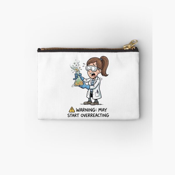 Item preview, Funny Chemistry Girl Warning May Start Overreacting Science Pun designed and sold by Sekla-Studio.