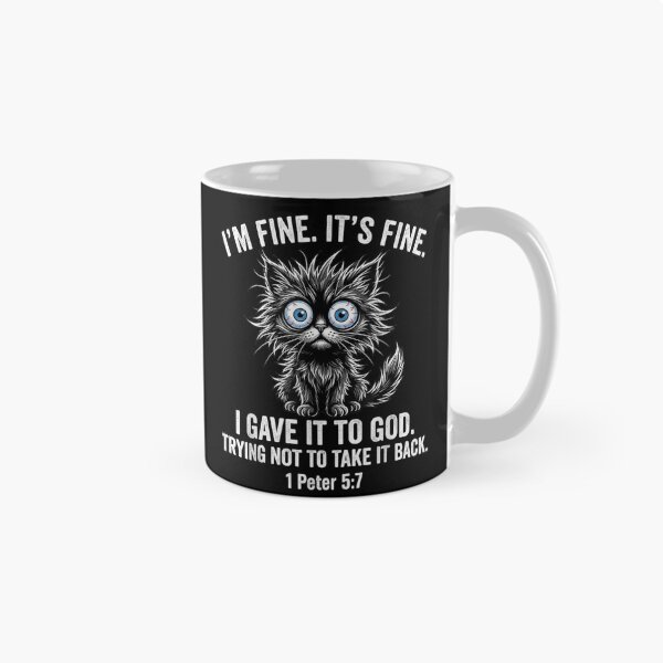 Item preview, I'm Fine It's Fine I Gave It To God Trying Not To Take It  designed and sold by Crookedorbit ⭐⭐⭐⭐⭐ .
