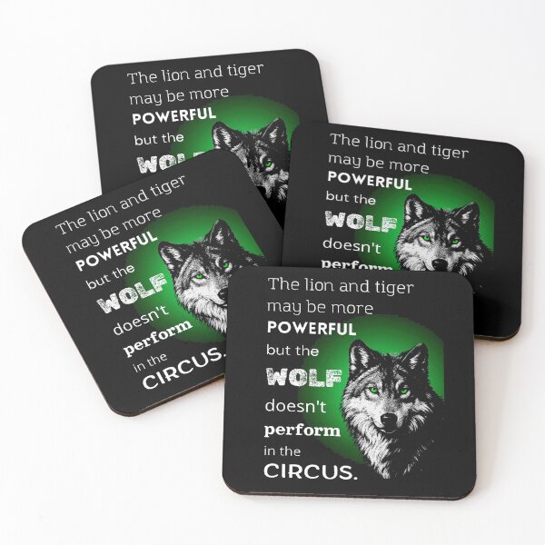 Item preview, The Lion And Tiger May Be More Powerful But The Wolf Doesn't Perform In The Circus Art designed and sold by Vibe-Vary.