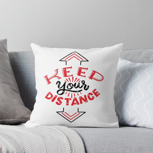 Item preview, ​Keep Your Distance Vintage Typography Quote Design designed and sold by Minem39.