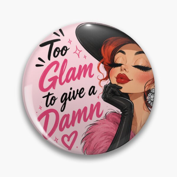 Item preview, Too Glam To Give A Damn designed and sold by legendaryskins.