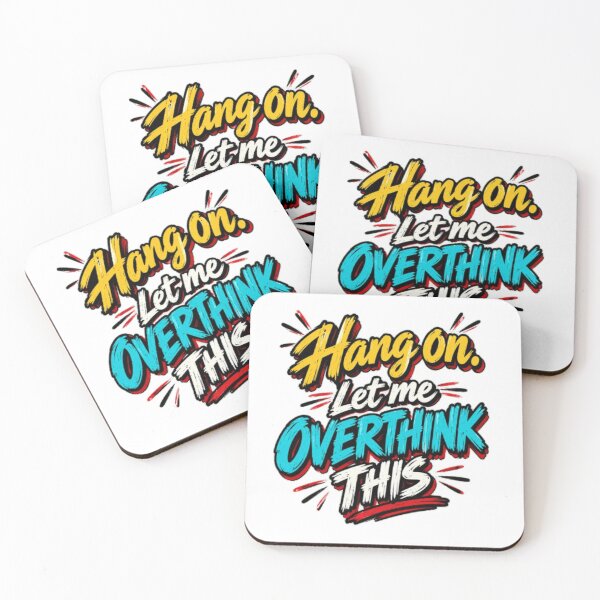 Item preview, Hang On Let Me Overthink This  designed and sold by Leo Bennett.