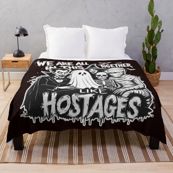 Item preview, We're All in This Together Like Hostages Halloween Humor designed and sold by Colorfulman.