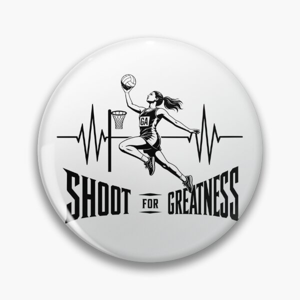Item preview, Netball Shoot For Greatness | Netball GA Heartbeat Design For Netball Player designed and sold by StyxIND.