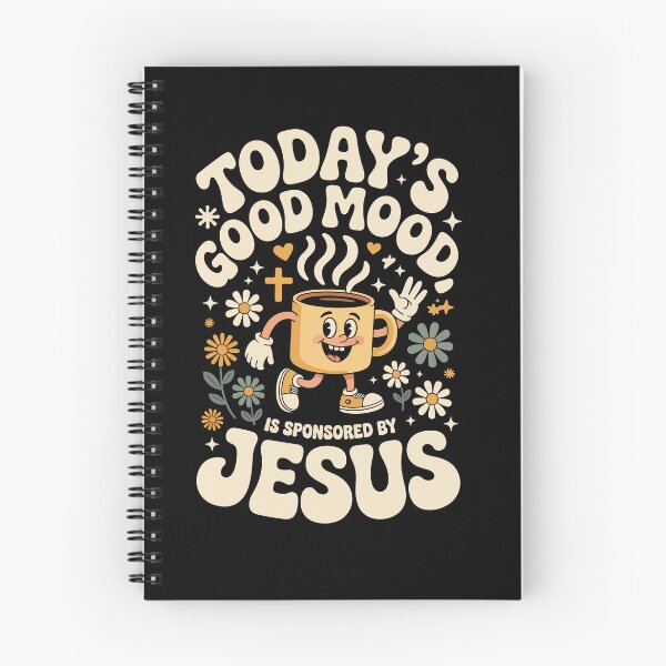 Item preview, Today’s Good Mood Is Sponsored by Jesus   designed and sold by jkrphoto.