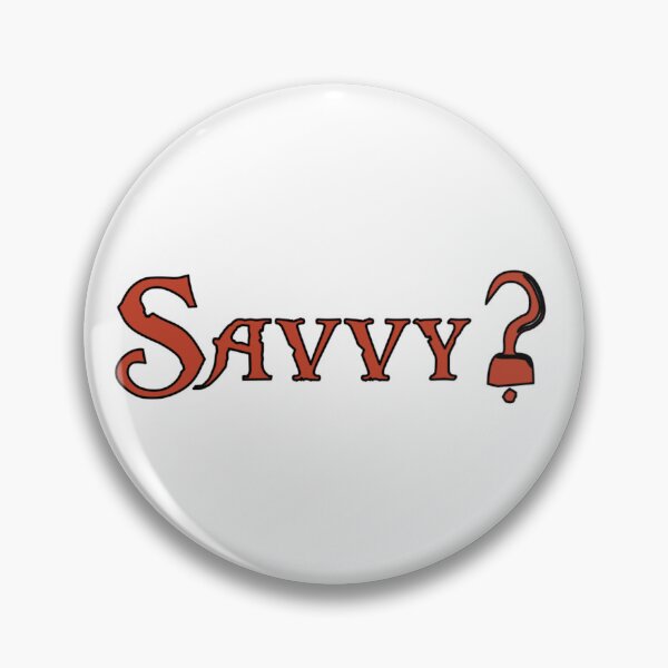 Item preview, Savvy? designed and sold by Tnsamhooker.