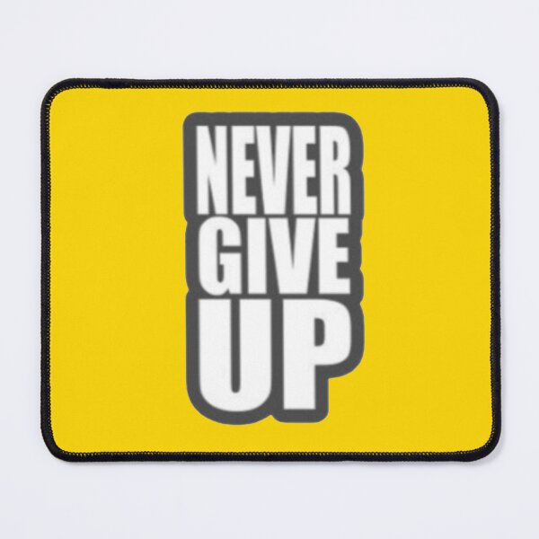 Item preview, Never Give Up Minimalist Bold Block Typography Sticker designed and sold by Scro-Ciob-Shop.