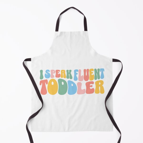 Item preview, I Speak Fluent Toddler designed and sold by TitiBubble.