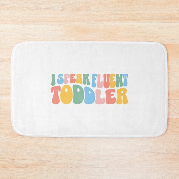 Item preview, I Speak Fluent Toddler designed and sold by TitiBubble.