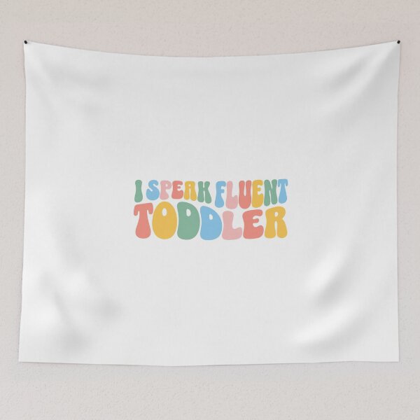 Item preview, I Speak Fluent Toddler designed and sold by TitiBubble.