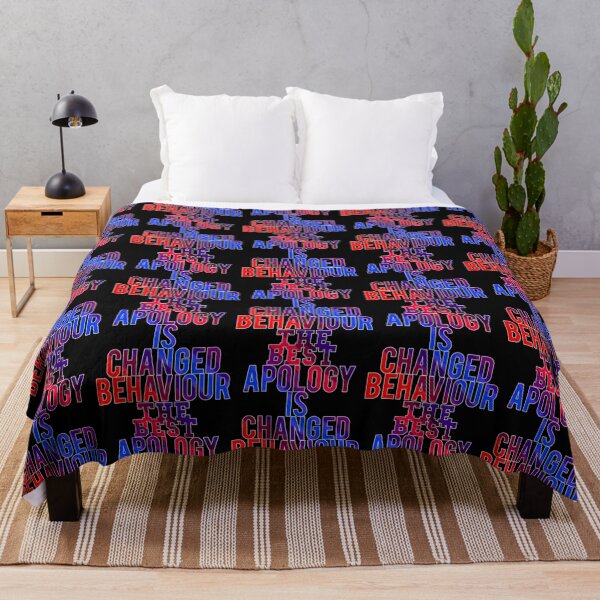 Item preview, The Best Apology Is Changed Behaviour designed and sold by ZooStateofMind.