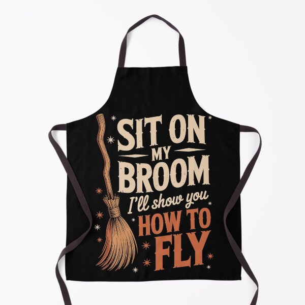 Item preview, Sit on My Broom — I’ll Show You How to Fly   designed and sold by jkrphoto.
