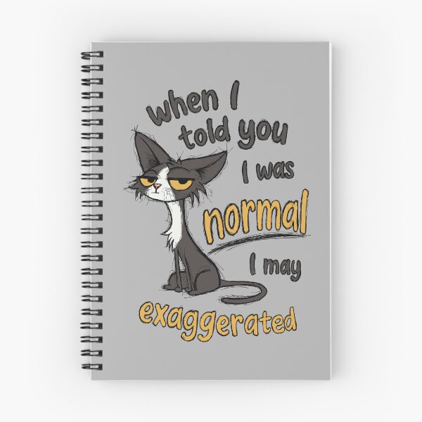 Item preview, When I told you I was normal designed and sold by loobsart.