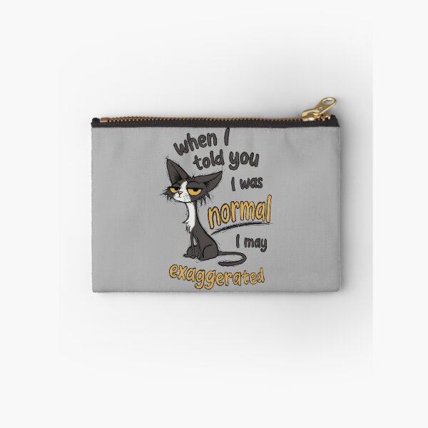Item preview, When I told you I was normal designed and sold by loobsart.