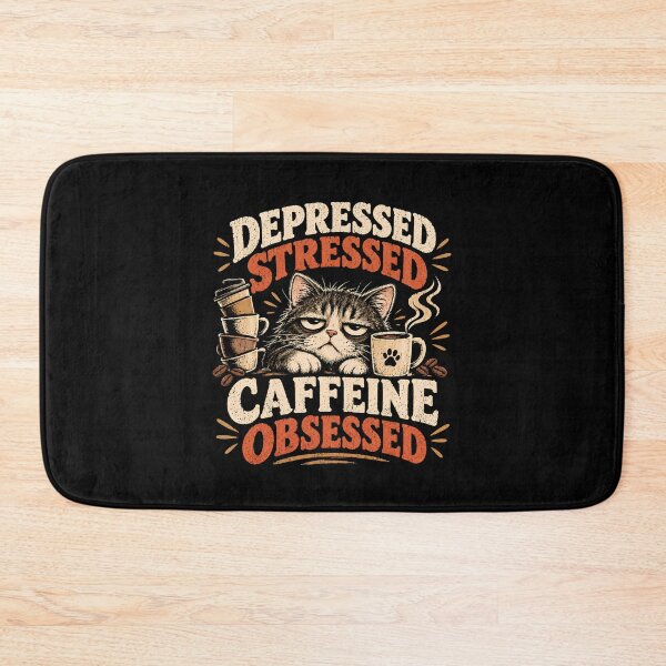 Item preview, Depressed Stressed Caffeine Obsessed Cat designed and sold by monika-arthing.