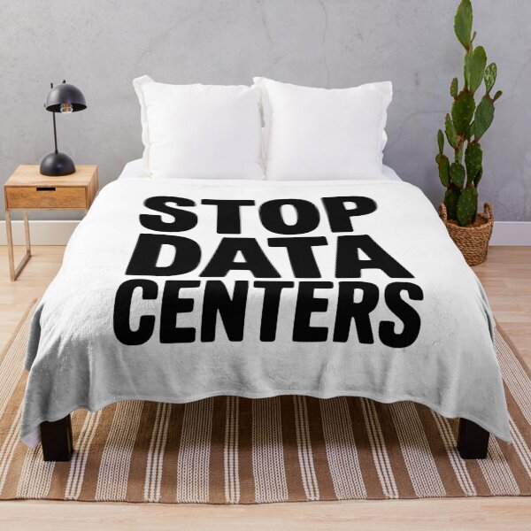 Item preview, Stop Data Centers designed and sold by Frank Ring.