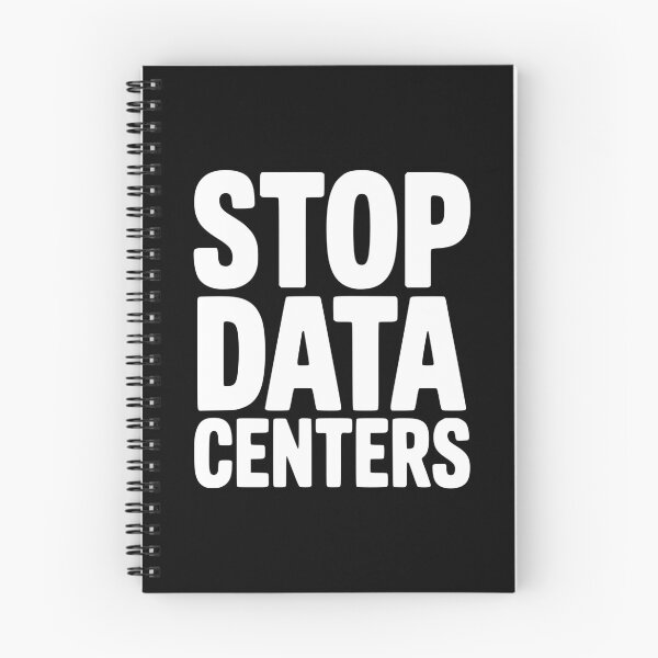 Item preview, Stop Data Centers designed and sold by Frank Ring.
