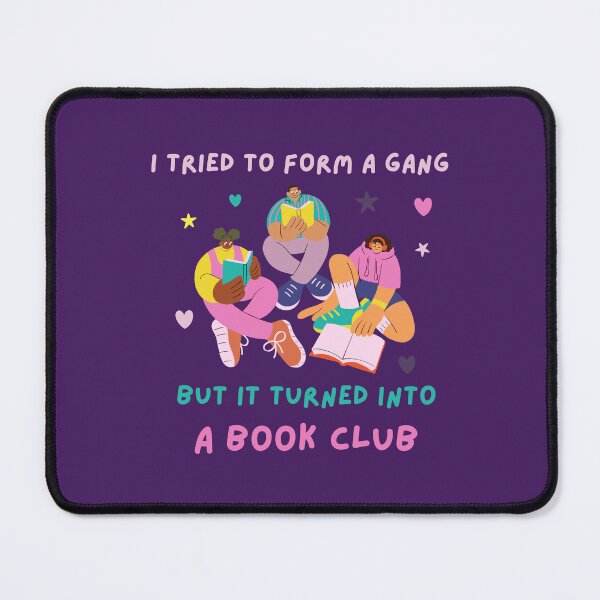 Item preview, I Tried To Form a Gang But It Turned Into A Book Club designed and sold by AnulaArt.
