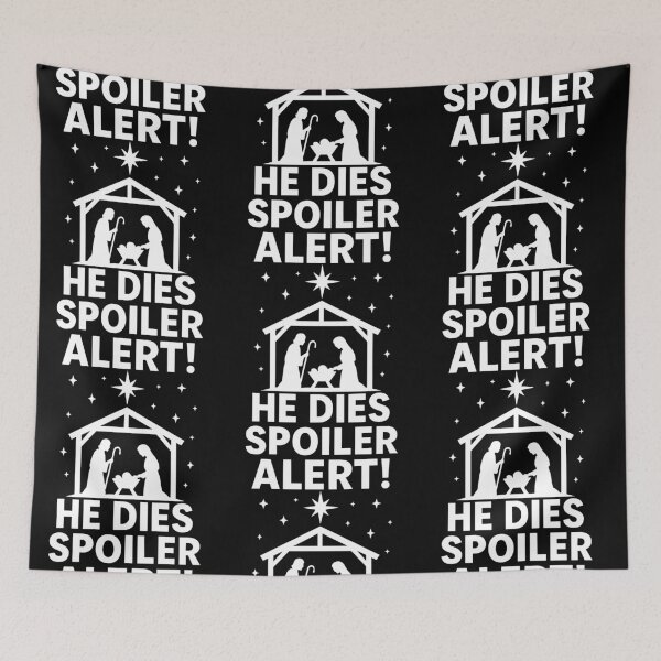 Item preview, Spoiler Alert He Dies Christmas designed and sold by RDGNR.