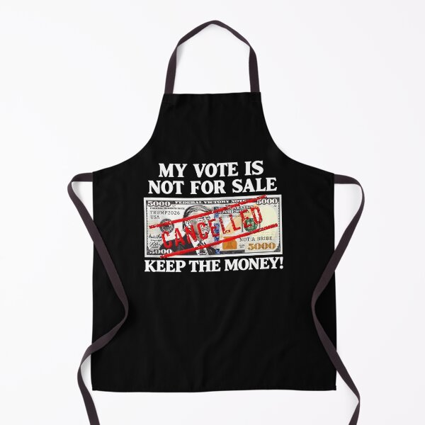 Item preview, My Vote Is Not For Sale Anti Corruption Election Day Political Protest designed and sold by ostenlee.