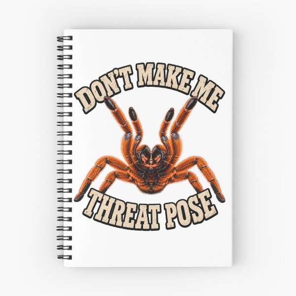 Item preview, Don’t Make Me Threat Pose – Orange Baboon Tarantula OBT designed and sold by threadandfangs.