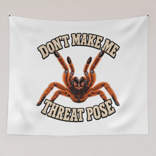 Item preview, Don’t Make Me Threat Pose – Orange Baboon Tarantula OBT designed and sold by threadandfangs.