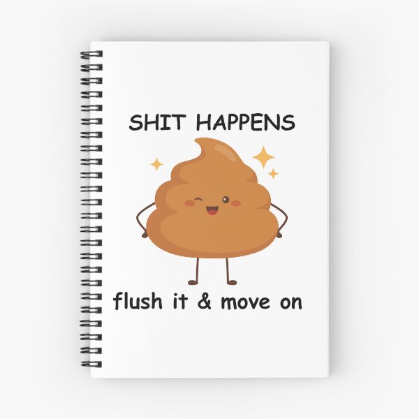 Item preview, Shit happens flush it and move on | Funny design|  designed and sold by Kreative-Hub.