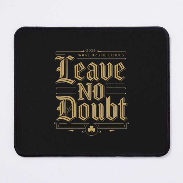Item preview, Wake Up The Echoes Leave No Doubt Notre Dame Fighting Irish 2026 designed and sold by New Art.