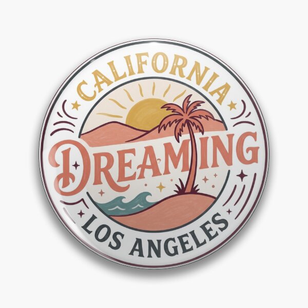 Item preview, California Dreaming Los Angeles Retro Beach Badge Art designed and sold by mood-draftsman.