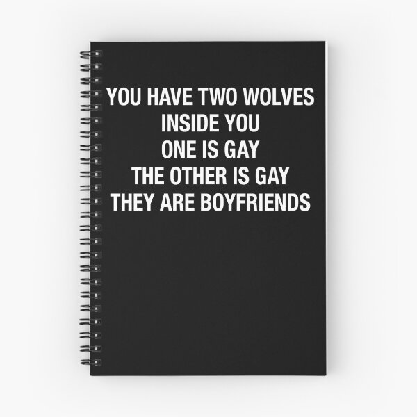 Item preview, You Have Two Wolves Quote LGBTQ designed and sold by RDGNR.