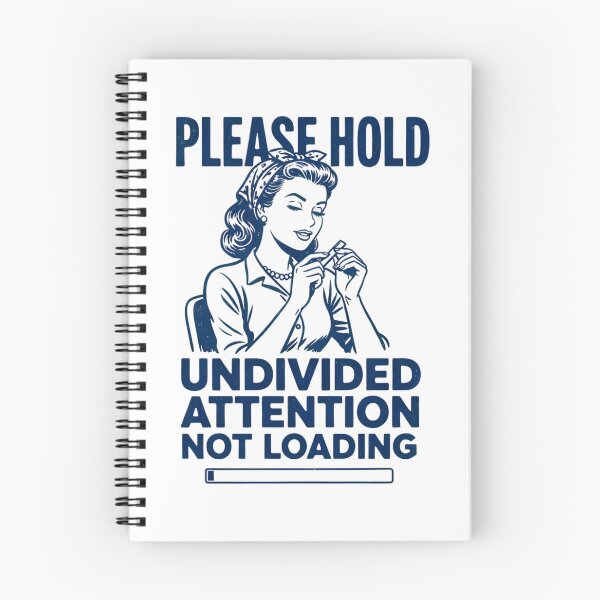 Item preview, Please Hold Undivided Attention Not Loading designed and sold by Party Peeps.