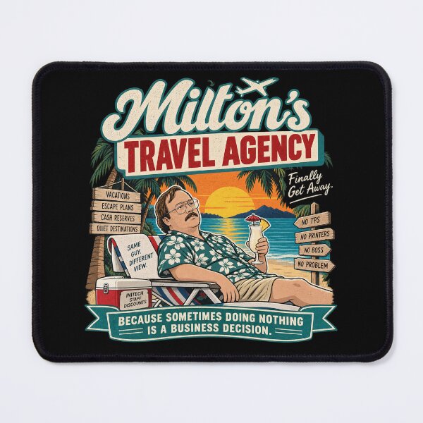 Item preview, Milton’s Travel Agency — Same Guy, Different View designed and sold by OriginalGamer55.