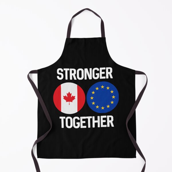 Item preview, CANADA EUROPE STRONGER TOGETHER designed and sold by DogLover332.