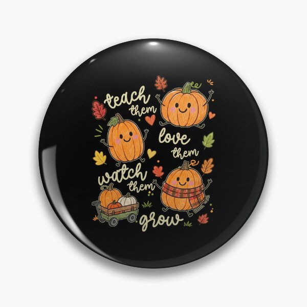 Item preview, Teach Love Watch Grow Pumpkin designed and sold by RDGNR.