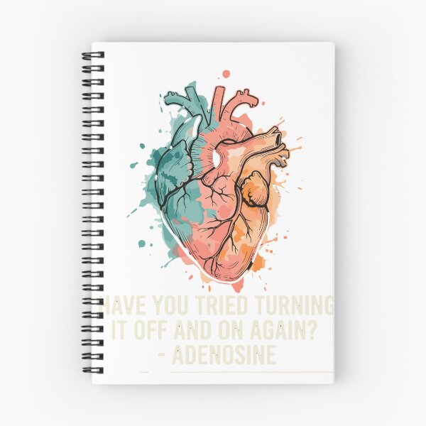 Item preview, Have You Tried Turning It Off And On Again? - Adenosine Medical Professional Healthcare Doctor Nurse Cardiology EMT designed and sold by SofiBlair.