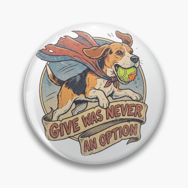 Item preview, Give Was Never An Option - Beagle Superhero Tennis Ball Sarcastic Dog Humor designed and sold by HappyHarmony40.