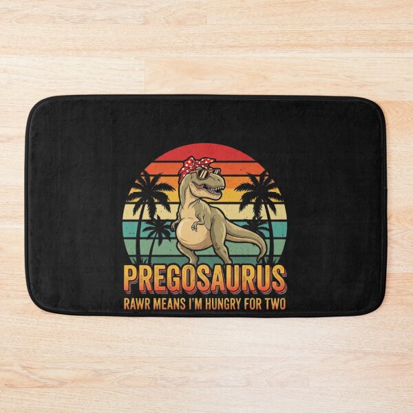 Item preview, Pregosaurus Rawr Means I'm Hungry For Two Funny Pregnancy designed and sold by New Art.