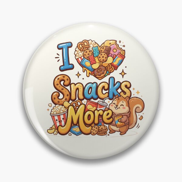 Item preview, I Love Snacks More Cute Squirrel Foodie designed and sold by Itsheartshop.