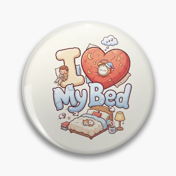 Item preview, I Love My Bed Cozy Sleeping Illustration designed and sold by Itsheartshop.