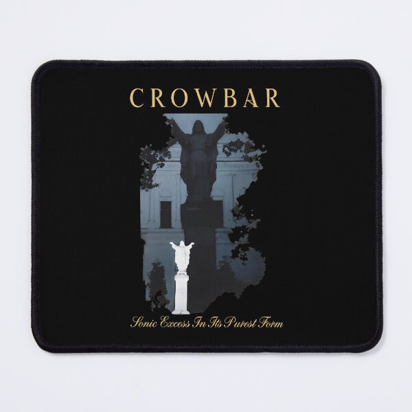 Item preview, Crowbars Sonics Excesss In Its Purest Form Metal designed and sold by LysandraSincla.