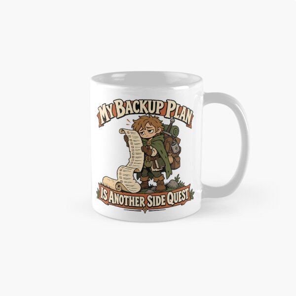 Item preview, My Backup Plan Is Another Side Quest designed and sold by Fozadone.