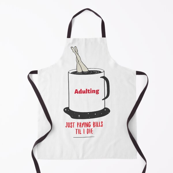 Item preview, Adulting.......Just paying bills until I die designed and sold by CreationsbYKz.