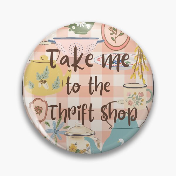 Item preview, Take Me To The Thrift Shop designed and sold by AnulaArt.
