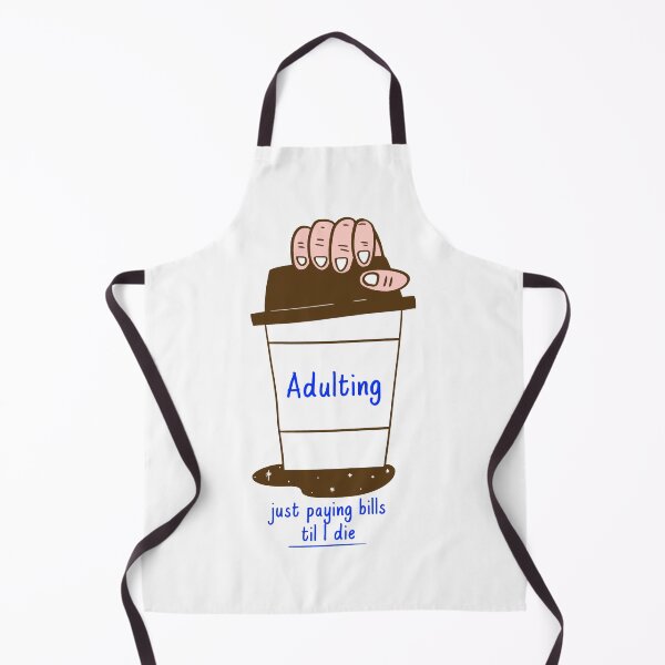 Item preview, Adulting.......Just paying bills until I die designed and sold by CreationsbYKz.