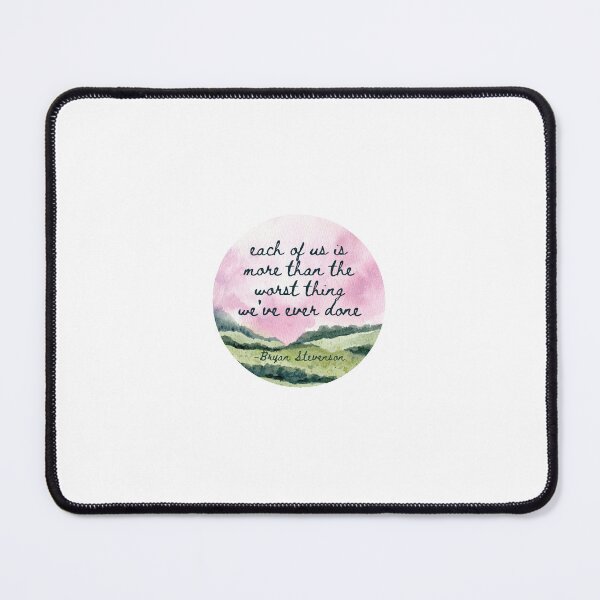 Item preview, Just Mercy Quote designed and sold by acb417.