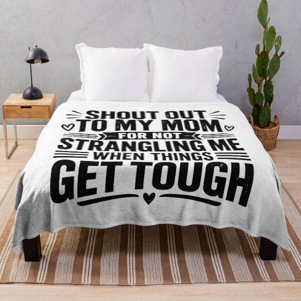 Item preview, Shoutout To My Mom Funny Sarcastic Family Humor Gift designed and sold by CatiaStudioArt.
